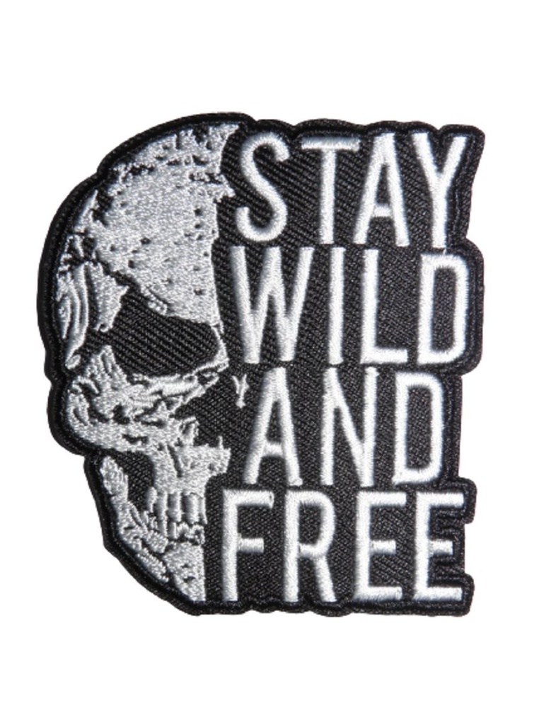 Écusson brodé thermocollant Stay wild and free