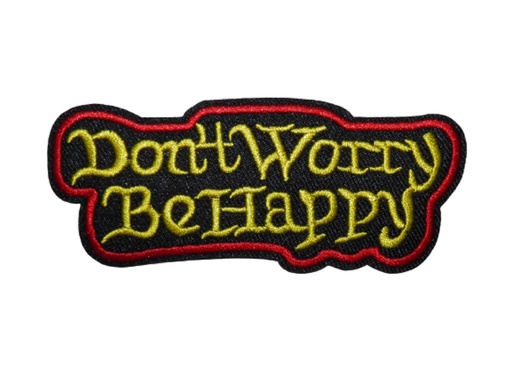 [P1343] Écusson brodé thermocollant Don't Worry Be Happy
